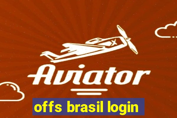 offs brasil login